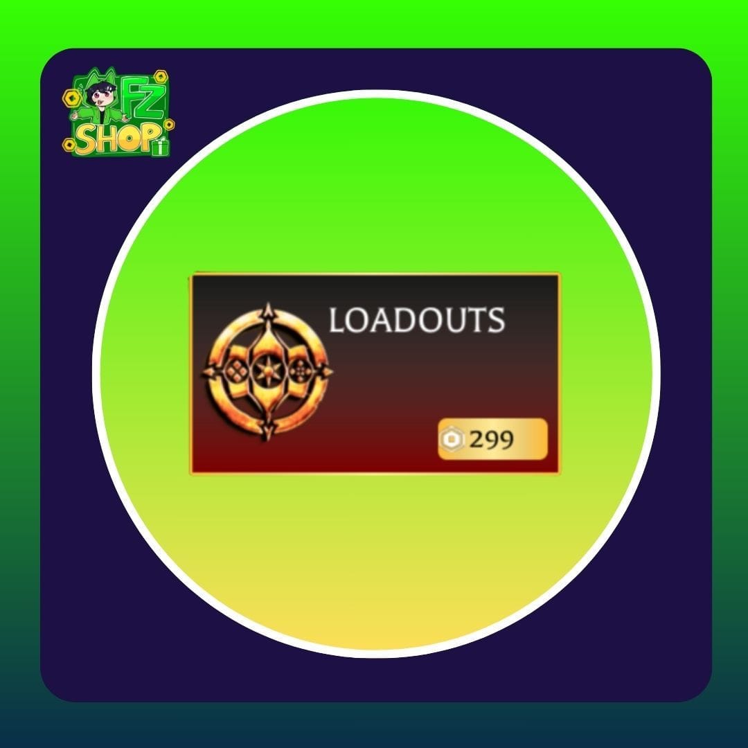 Loadouts