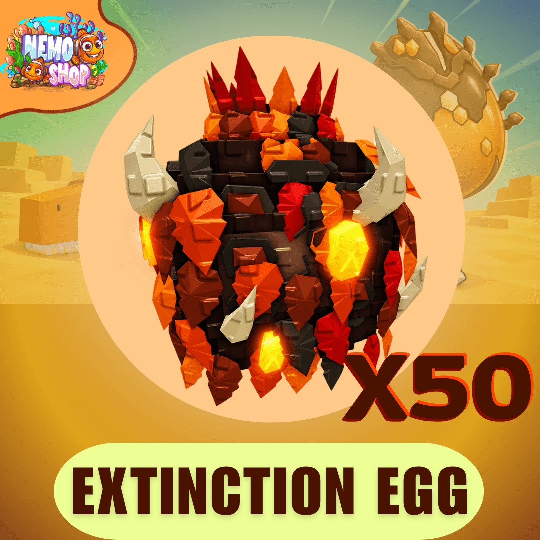 Extinction Egg X50