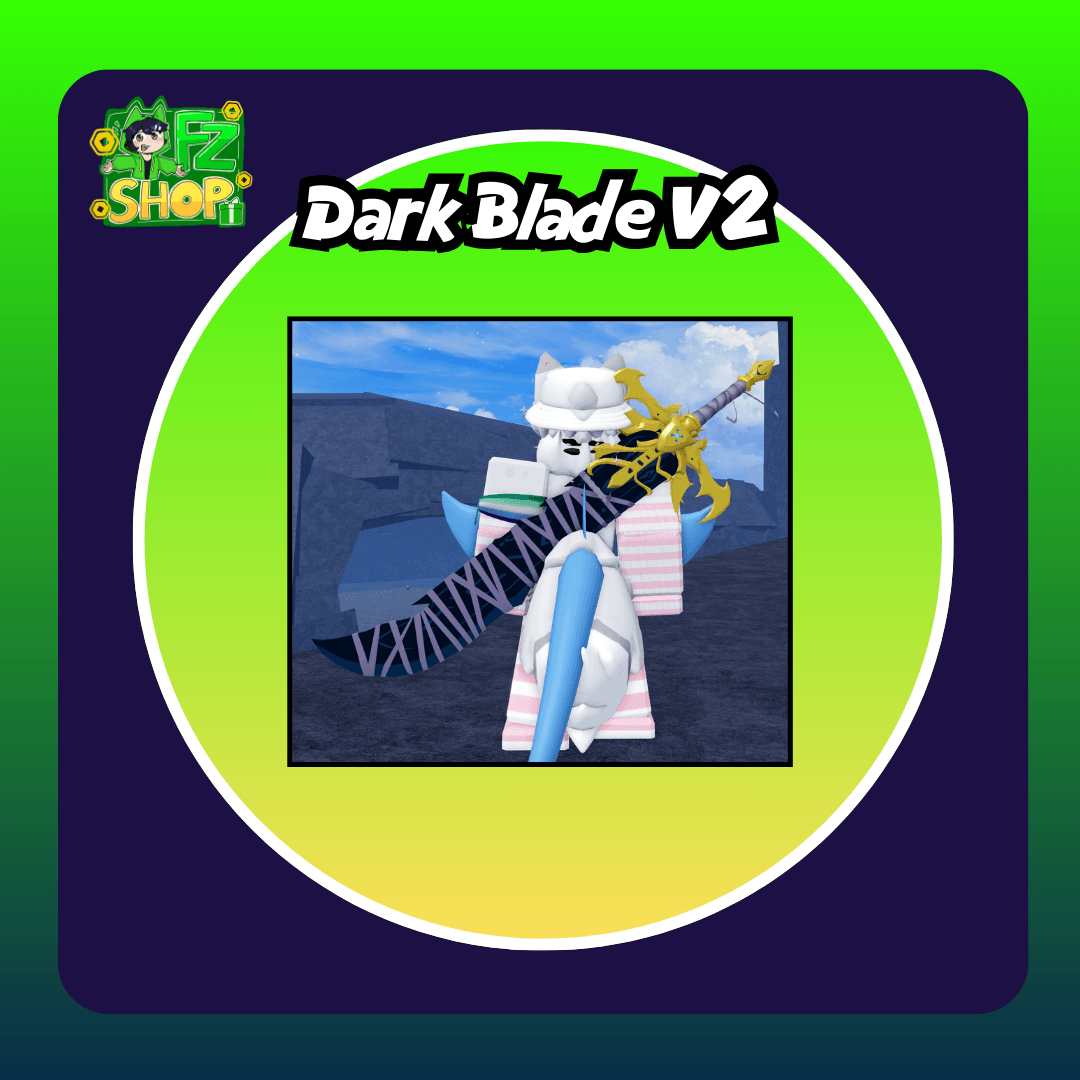 ทำ Dark Blade V2