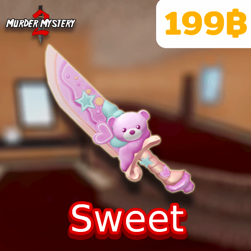 Sweet (มีดหมี or มีดหวาน)