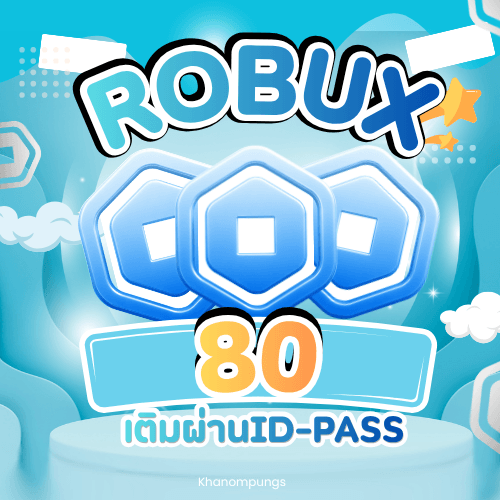 80 Robux • khanompungs