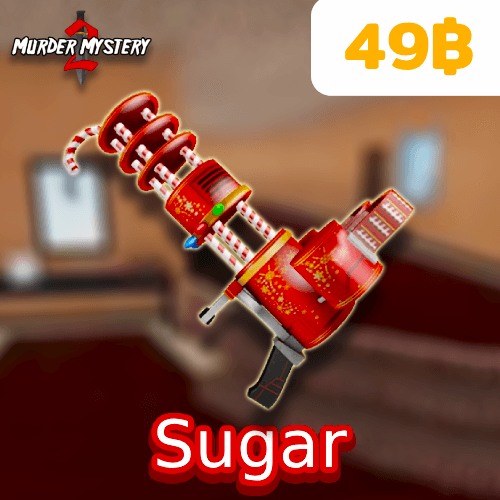 Sugar (ปืนน้ำตาล)