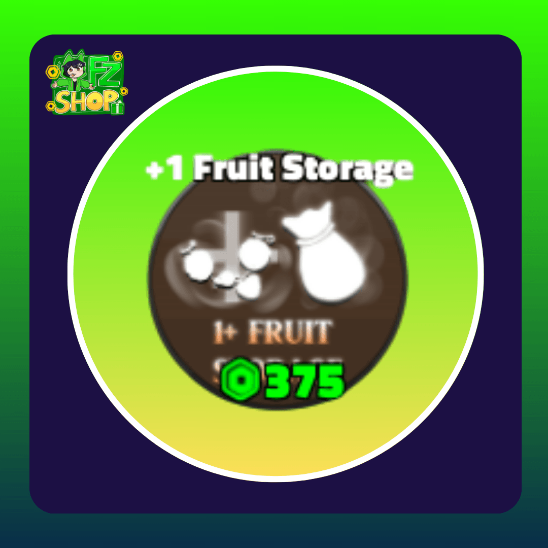 +1 Fruit Storage